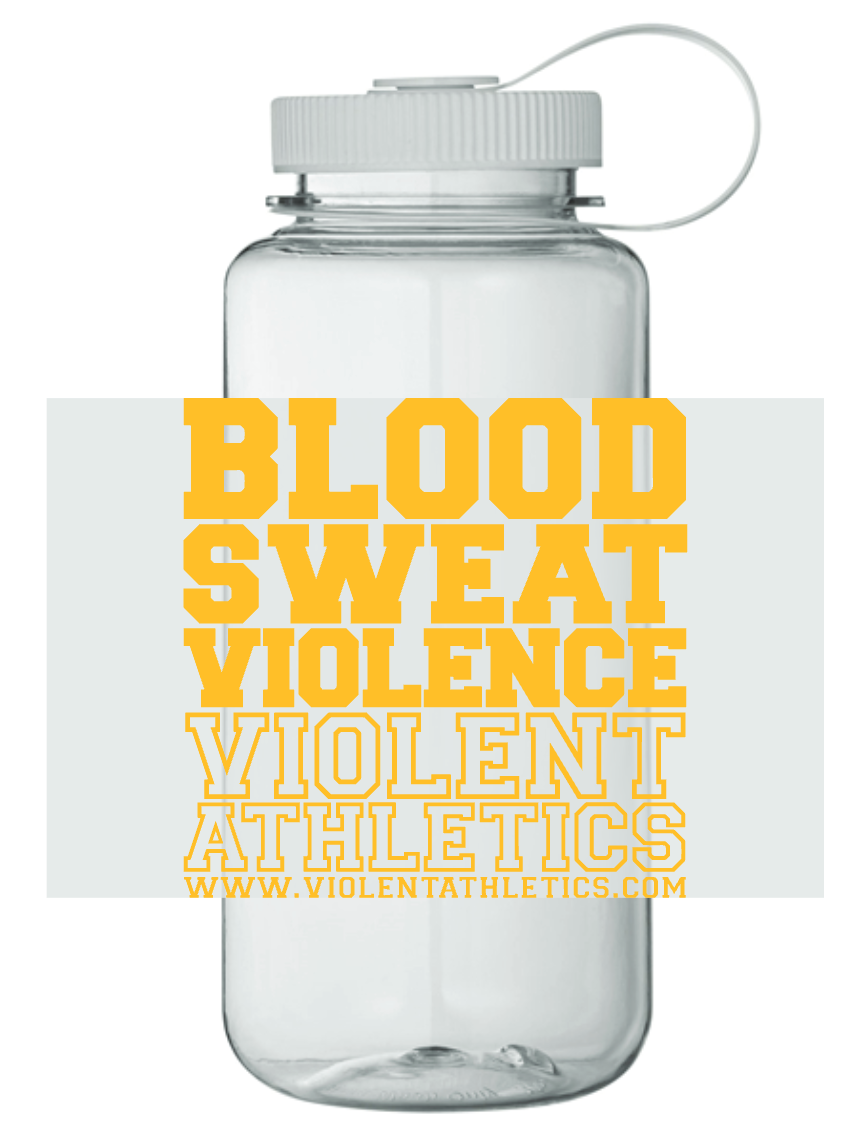 Blood Sweat Violence Hydrate